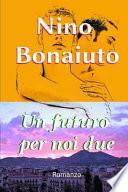 Un Futuro Per Noi Due