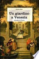 Un giardino a Venezia