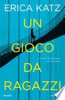Un gioco da ragazzi