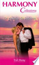 Un gioiello da sedurre