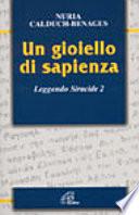 Un gioiello di sapienza. Leggendo Siracide 2