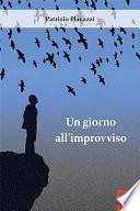 Un giorno all’improvviso
