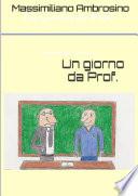 Un giorno da Prof.