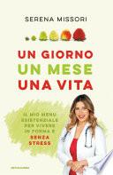 Un giorno, un mese, una vita