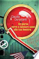 Un giorno verrò a lanciare sassi alla tua finestra