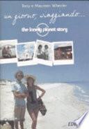Un giorno, viaggiando... The Lonely Planet story