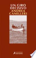Un giro decisivo (Comisario Montalbano 10)
