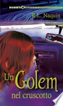 Un golem nel cruscotto