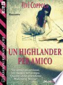Un Highlander per amico