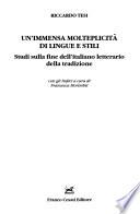 Un'immensa molteplicità di lingue e stili