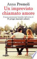 Un imprevisto chiamato amore