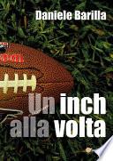 Un Inch Alla Volta