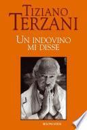 Un indovino mi disse