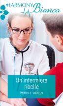 Un'infermiera ribelle