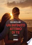 Un infinito attimo di te