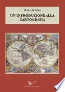 Un'introduzione alla cartografia