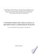 Un'ipotesi applicativa della Legge 53: strumenti per la professione docente