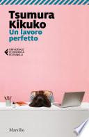 Un lavoro perfetto