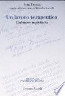 Un lavoro terapeutico. L'infermiere in psichiatria