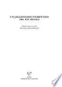 Un leggendario fiorentino del XIV secolo