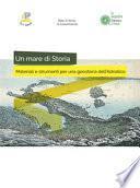 Un mare di storia. Materiali e strumenti per una geostoria dell'Adriatico