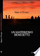 Un matrimonio benedetto