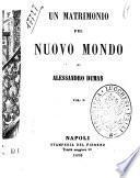 Un matrimonio pel nuovo mondo di Alessandro Dumas