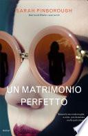 Un matrimonio perfetto