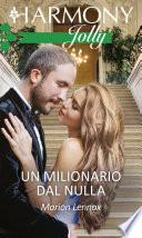 Un milionario dal nulla