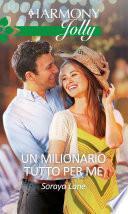 Un milionario tutto per me