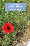 Un millimetro al giorno