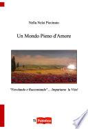 Un Mondo Pieno d'Amore!