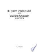 Un Museo immaginario per Giorgio de Chirico