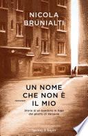 Un nome che non è il mio