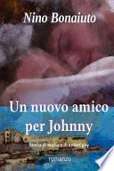 Un Nuovo Amico Per Johnny