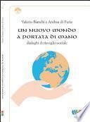 Un Nuovo Mondo a portata di mano
