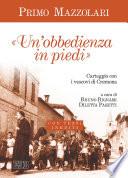 «Un' Obbedienza in piedi»