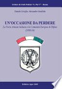 Un'occasione da perdere