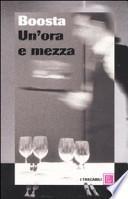 Un'ora e mezza