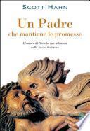 Un Padre che mantiene le promesse