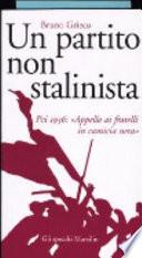 Un partito non stalinista