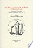 Un pelago di scientia con amore