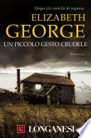 Un piccolo gesto crudele