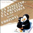 Un pinguino, un orsetto e la scatola delle emozioni