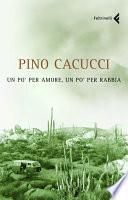 Un po' per amore, un po' per rabbia