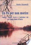 Un Po per non morire
