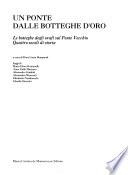 Un ponte dalle botteghe d'oro