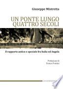 Un ponte lungo quattro secoli