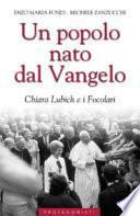 Un popolo nato dal Vangelo