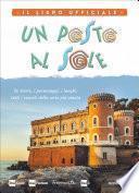 Un posto al sole. Il libro ufficiale